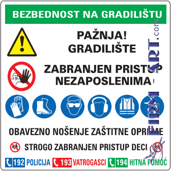 Zbirne table za gradilišta - BEZBEDNOST NA GRADILIŠTU tabla znaci upozorenja obaveze zabrane I brojevi telefona (Sito štampa firm-art.com) 
